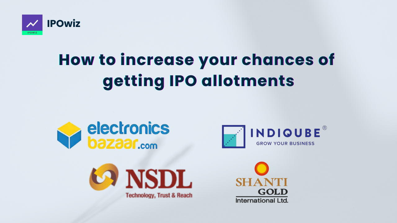 How to Increase IPO Allotment Chances: Smart Tricks