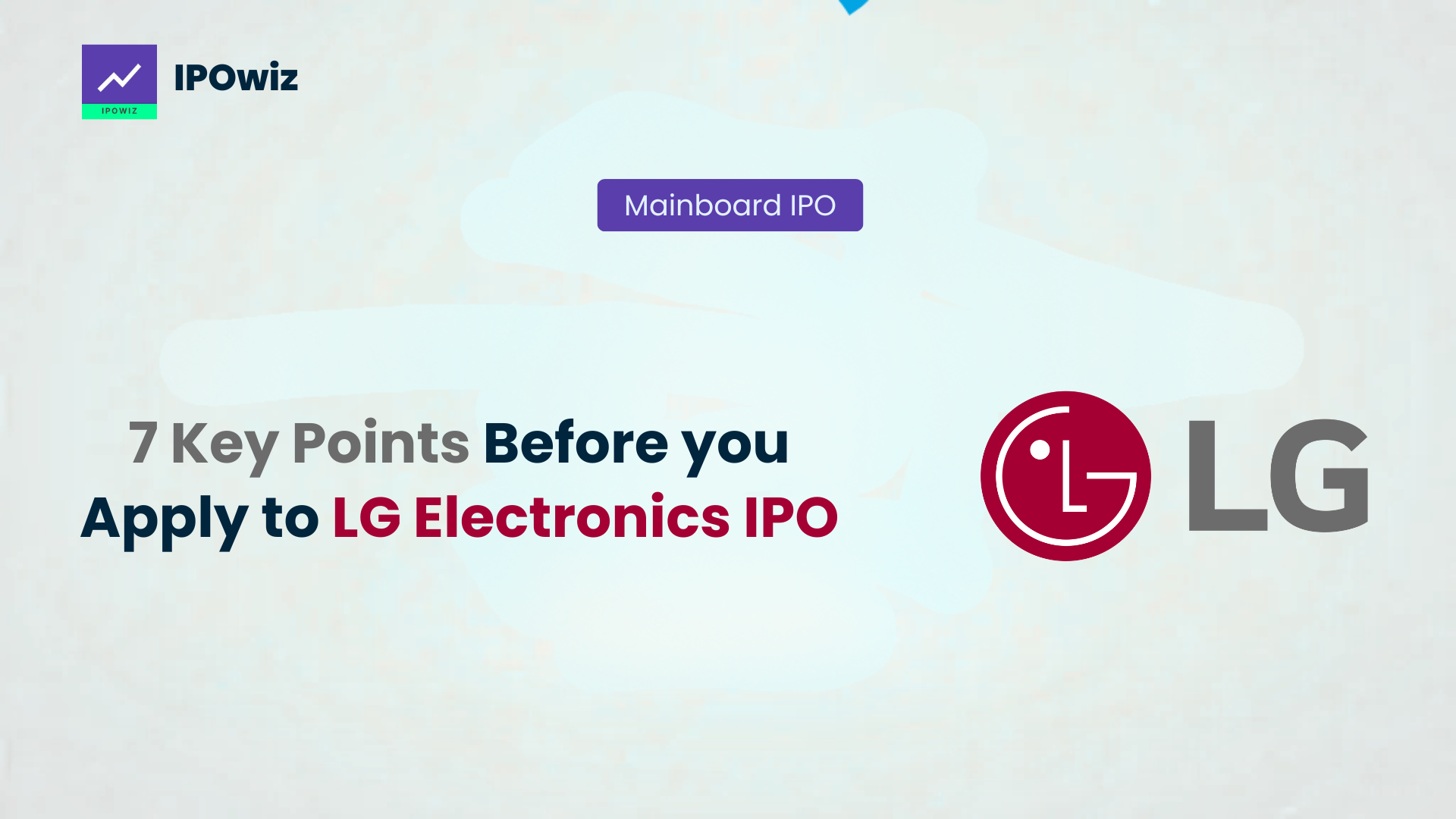 LG Electronics IPO: 7 Key Points Before you Apply! 📺