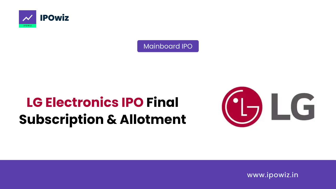 LG Electronics IPO Allotment: Final Subscription & Allotment Chances