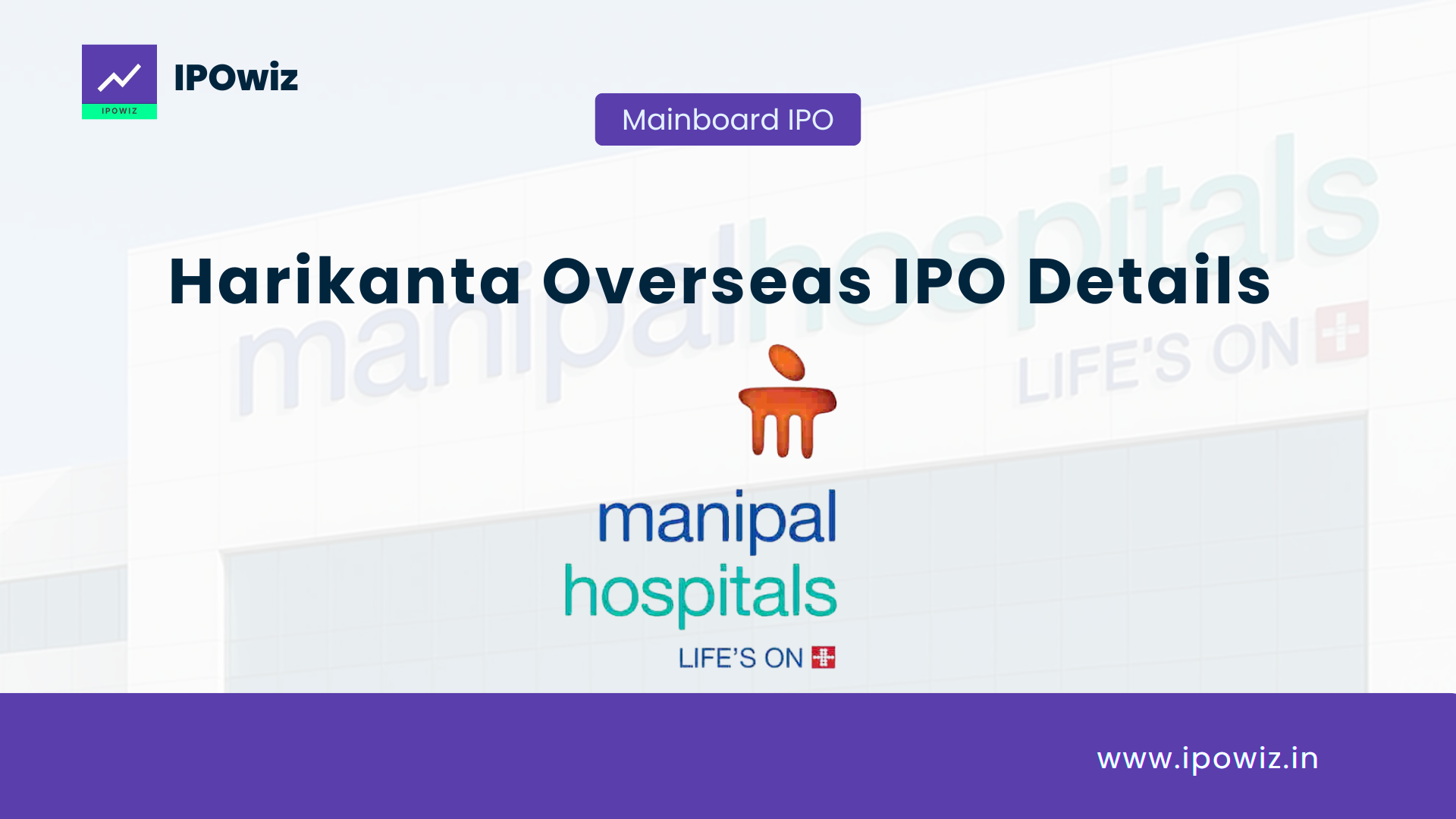 Manipal Hospital IPO: IPO Date, Price Band, GMP & Allotment Status