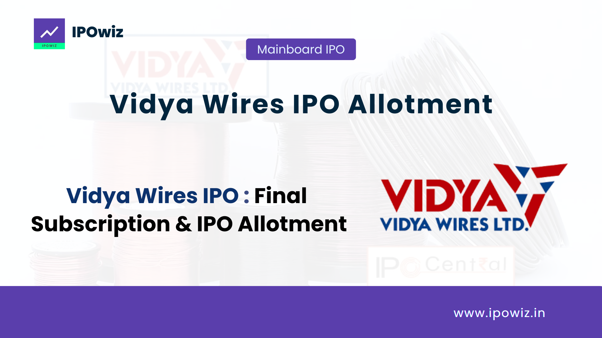 Vidya Wires IPO Allotment Status: Check Live GMP & Listing Details